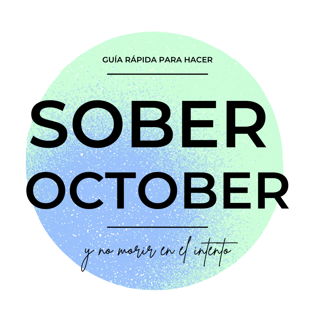 Guía-rápida-para-hacer-Sober-October-y-no-morir-en-el-intento Sober Bar Club